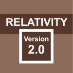 Relativity Version 2.0